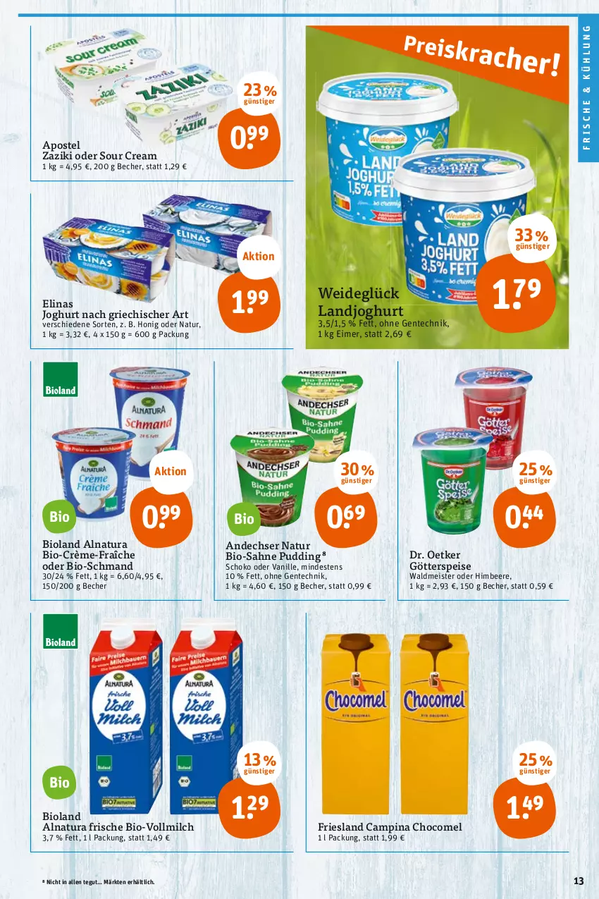 Aktueller Prospekt Tegut - Angebote der Woche - von 08.05 bis 13.05.2023 - strona 15 - produkty: andechser natur, Becher, beere, bio, bioland, Dr. Oetker, eimer, eis, elinas, elinas joghurt, ente, götterspeise, himbeer, himbeere, honig, joghur, joghurt, joghurt nach, landjoghurt, Meister, milch, natur, natura, pudding, sahne, schmand, schoko, sour cream, Ti, vanille, vollmilch, waldmeister, zaziki