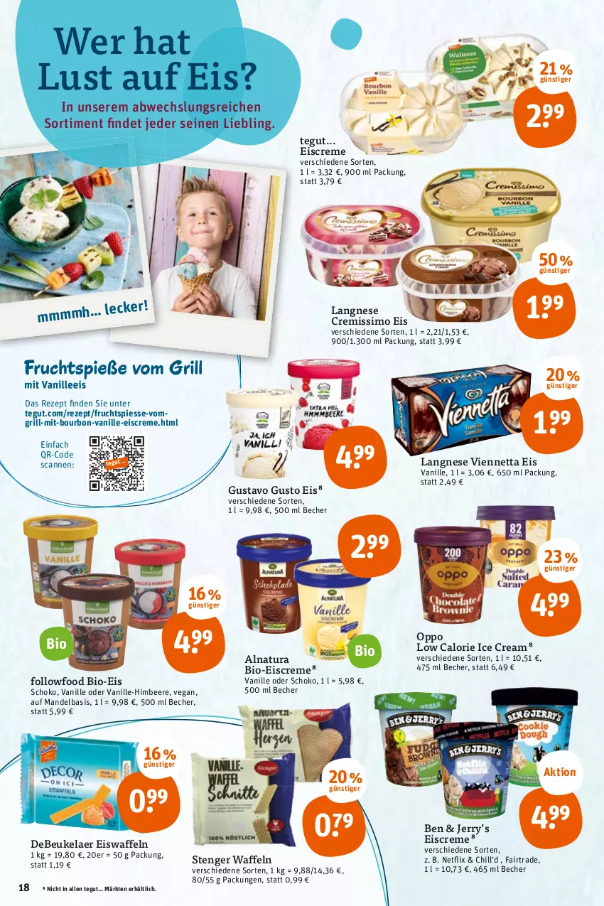 Aktueller Prospekt Tegut - Angebote der Woche - von 08.05 bis 13.05.2023 - strona 20 - produkty: Becher, beere, bio, bourbon, creme, cremissimo, debeukelaer, eis, eiscreme, eiswaffeln, frucht, grill, himbeer, himbeere, langnese, langnese cremissimo, mandel, natur, natura, netflix, Oppo, rezept, schoko, sim, Ti, vanille, viennetta, waffeln