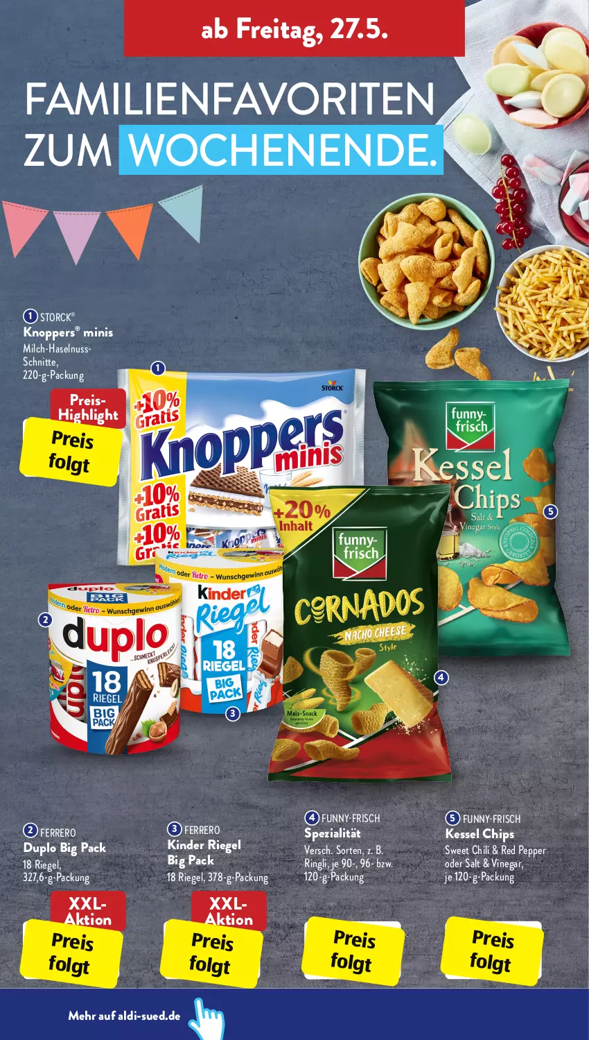 Aktueller Prospekt AldiSud - ALDI Aktuell - von 23.05 bis 28.05.2022 - strona 28 - produkty: aldi, chili, chips, duplo, eis, ferrero, funny-frisch, haselnuss, Kinder, kinder riegel, knoppers, LG, milch, nuss, reis, riegel, ring, Spezi, storck, Ti