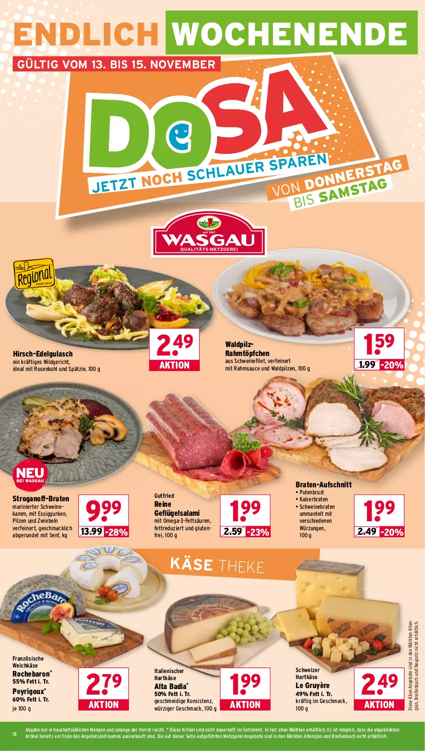 Aktueller Prospekt Wasgau - von 10.11 bis 15.11.2025 - strona 18 - produkty: angebot, angebote, auer, aufschnitt, Bad, braten, Brei, essig, filet, Geflügel, gulasch, gurke, gurken, gutfried, hartkäse, italienischer hartkäse, Kaiser, Käse, LG, mac, Mantel, omega, Omega-3, pilze, pute, putenbrust, rosen, Rosenkohl, salami, sauce, schwein, schweine, schweinebraten, schweinefilet, schweizer hartkäse, senf, Ti, Töpfchen, weichkäse, wein, weine, Wild, zwiebel, zwiebeln