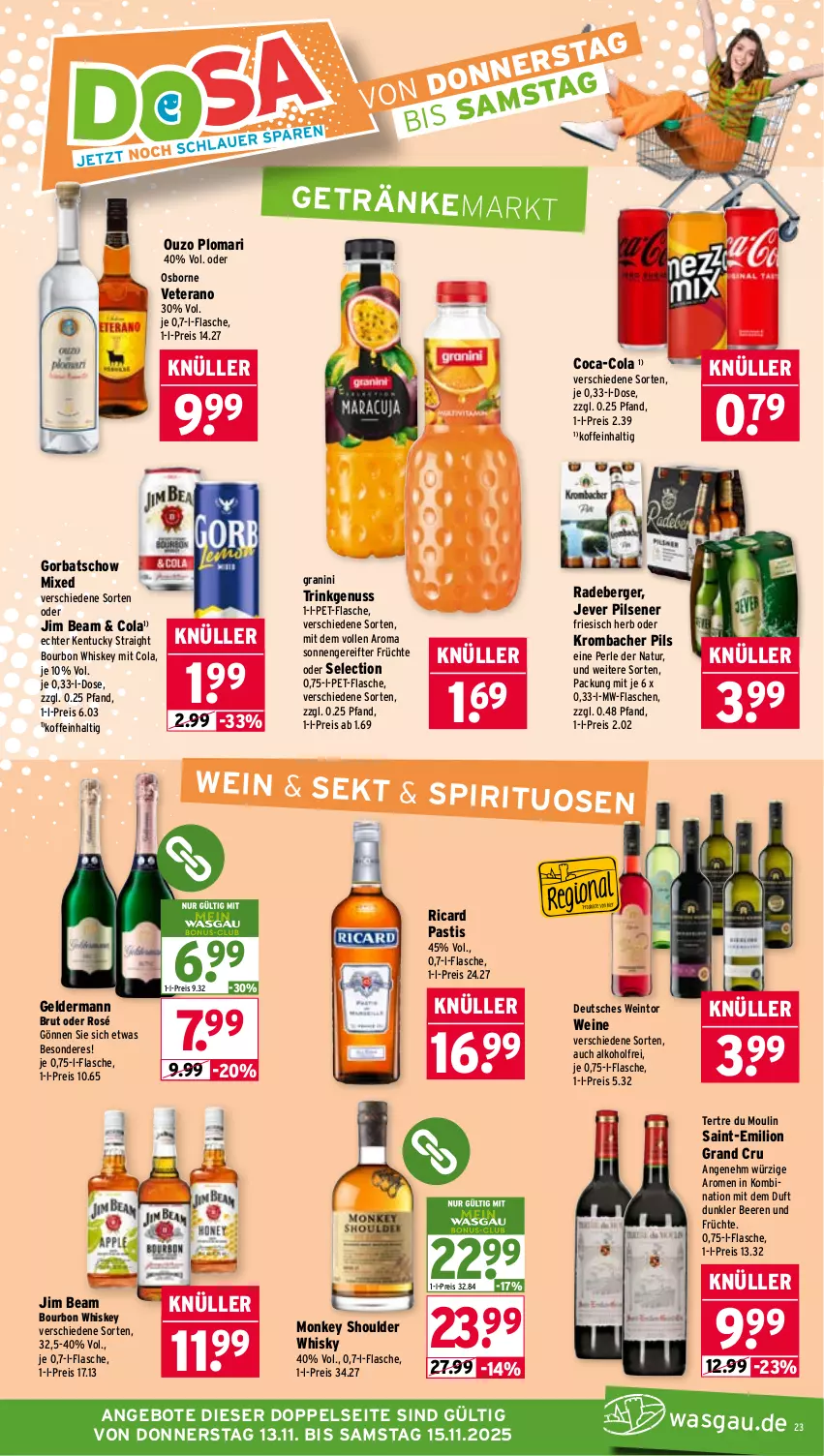 Aktueller Prospekt Wasgau - von 10.11 bis 15.11.2025 - strona 23 - produkty: alkohol, angebot, angebote, asti, beere, beeren, Berger, bourbon, bourbon whiskey, brut, coca-cola, cola, eis, flasche, früchte, geldermann, getränk, getränke, Gorbatschow, granini, jever, jever pilsener, jim beam, kentucky straight, krombache, krombacher, krombacher pils, lion, mw-flasche, natur, nuss, osborne, ouzo, pet-flasche, pils, pilsener, radeberger, reis, sekt, Ti, tuc, veterano, wein, weine, whiskey, whisky