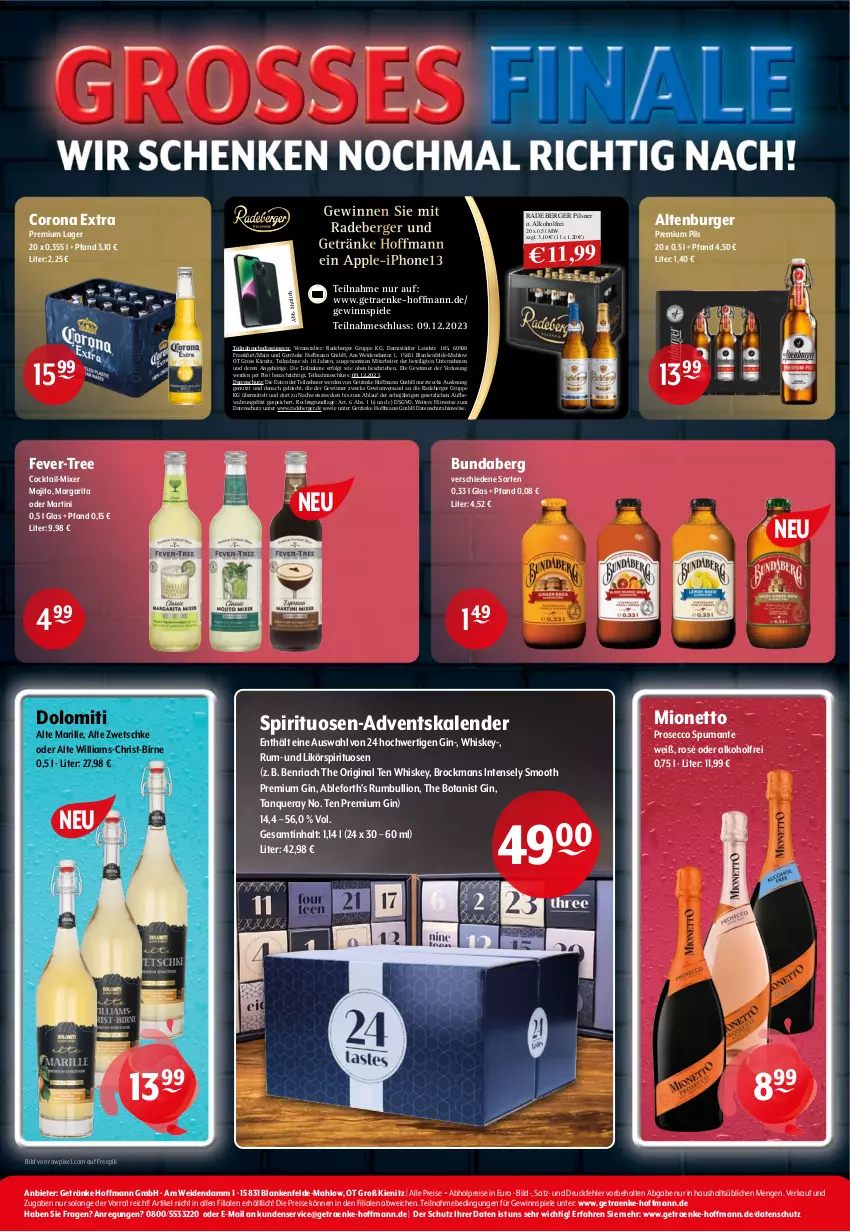 Aktueller Prospekt Getraenke Hoffmann - Prospekte - von 20.11 bis 02.12.2023 - strona 8 - produkty: abholpreise, Adventskalender, alkohol, altenburger, Apple, BenRiach, Berger, Brock, Bundaberg, burger, cocktail, corona, corona extra, ecco, eis, erde, fever-tree, getränk, getränke, gewinnspiel, gin, iphone, LG, likör, lion, martini, mionetto, Mixer, mojito, pils, pilsner, premium pils, prosecco, puma, radeberger, radeberger pilsner, reis, Ria, rum, Spiele, spirituosen, spumante, Tanqueray, Ti, weck, whiskey