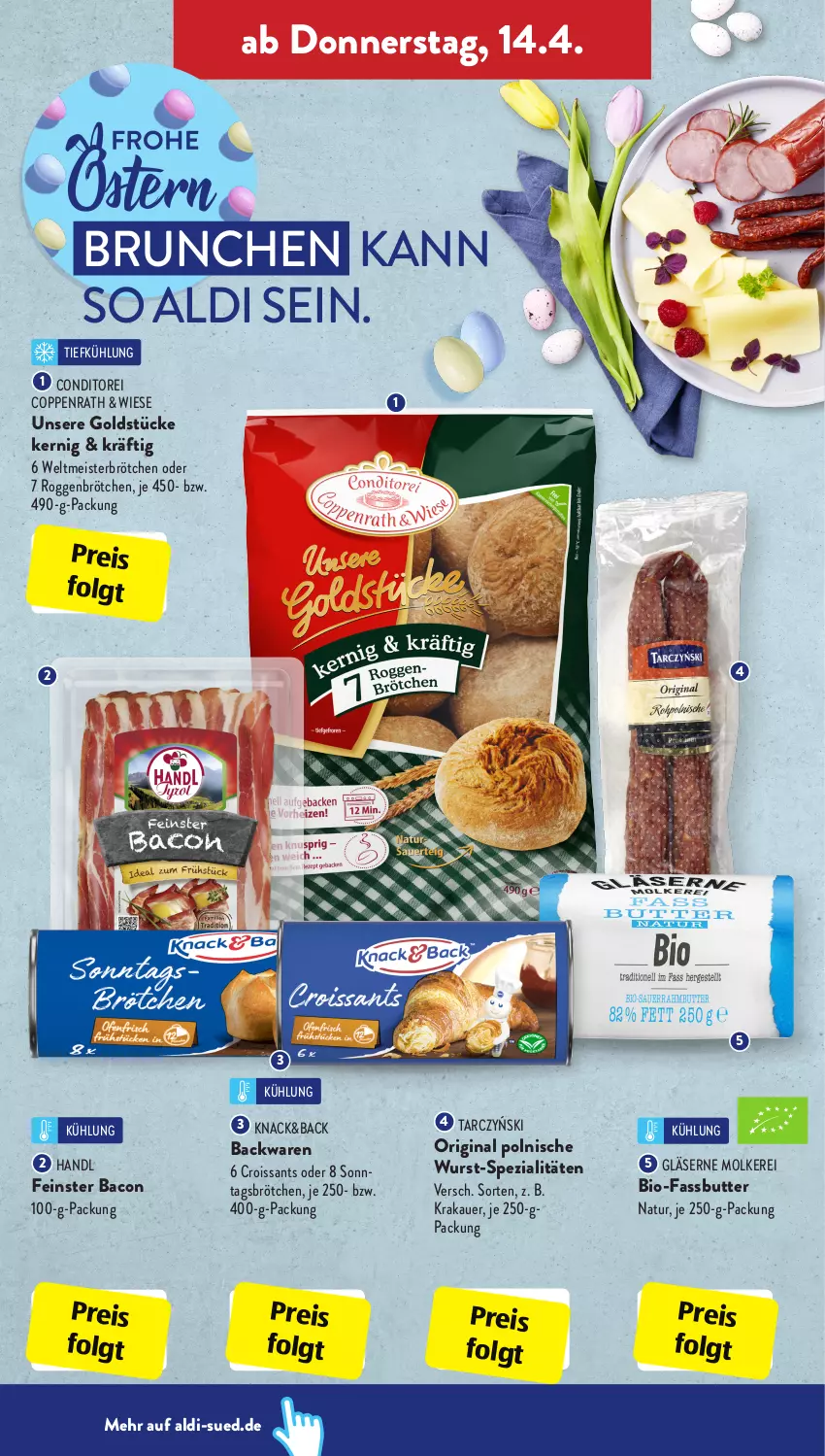 Aktueller Prospekt AldiSud - ALDI Aktuell - von 11.04 bis 16.04.2022 - strona 24 - produkty: aldi, auer, backwaren, bacon, bio, brötchen, butter, coppenrath, Croissant, croissants, eis, gin, Gläser, Goldstücke, je 250-g-packung, krakauer, LG, Meister, natur, reis, roggenbrötchen, Sonntagsbrötchen, Spezi, Ti, wurst