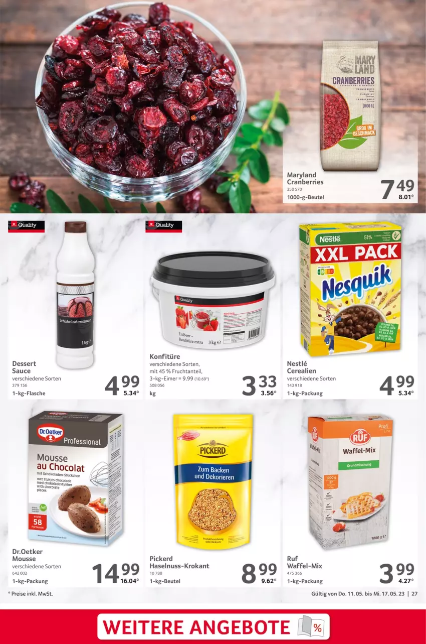 Aktueller Prospekt Selgros - Food - von 11.05 bis 17.05.2023 - strona 27 - produkty: beutel, cerealien, cola, cranberries, dessert, eimer, eis, flasche, frucht, haselnuss, konfitüre, konfitüre extra, mousse, Mousse au Chocolat, nuss, reis, sauce, schoko, schokolade, schokoladen, Ti