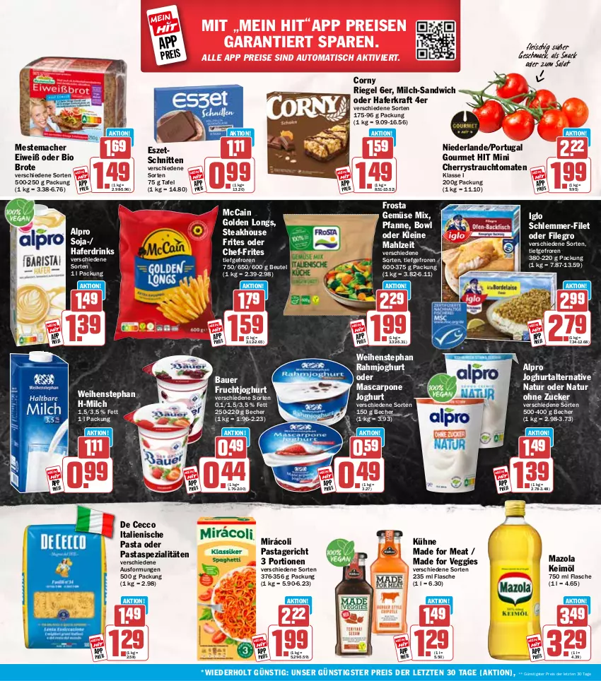Aktueller Prospekt Hit - Wochenprospekt - von 13.10 bis 18.10.2025 - strona 18 - produkty: alpro, auer, auto, Bau, Bauer, Becher, beutel, bio, brot, corny, De Cecco, drink, drinks, ecco, eis, filegro, filet, flasche, fleisch, frosta, frucht, fruchtjoghurt, Gemüse Mix, Golden Longs, hafer, Haferdrink, iglo, italienische pasta, joghur, joghurt, keimöl, kraft, Kühne, leine, mac, mascarpone, mazola, mccain, mestemacher, milch, Mirácoli, natur, pasta, Pastagericht, pfanne, rahmjoghurt, Rauch, reis, riegel, salat, sandwich, schlemmer-filet, schnitten, snack, soja, Spezi, steak, strauchtomaten, Ti, tisch, tomate, tomaten, veggie, weihenstephan, ZTE, zucker