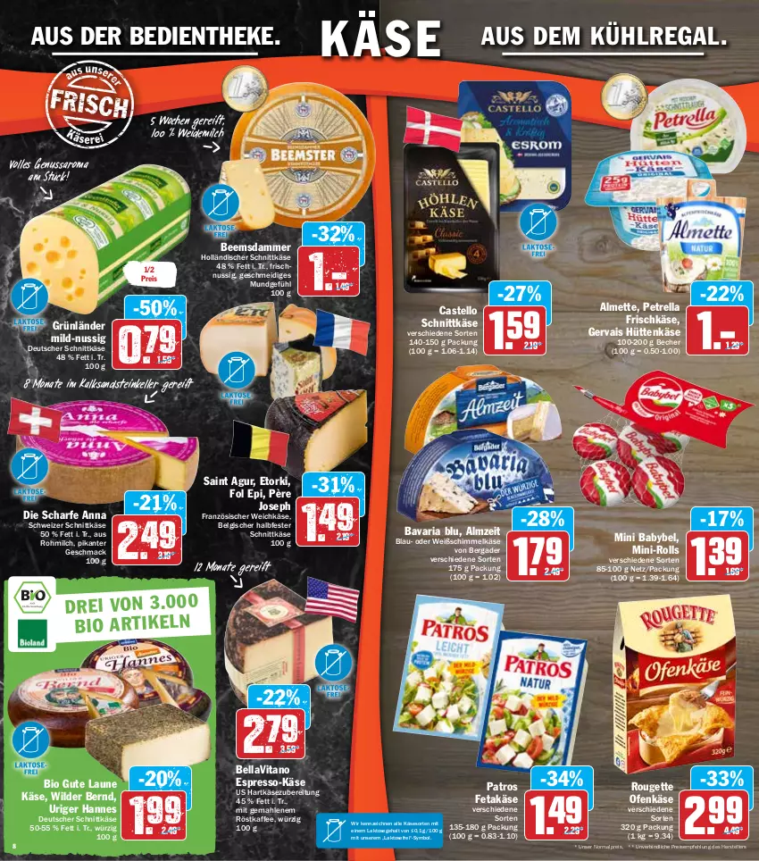 Aktueller Prospekt Hit - Prospekte - von 07.03 bis 12.03.2022 - strona 8 - produkty: almette, aus dem kühlregal, babybel, bavaria blu, Becher, bergader, bio, deutscher schnittkäse, eis, elle, espresso, feta, fol epi, französischer weichkäse, frischkäse, gervais, grünländer, halbfester schnittkäse, hartkäse, holländischer schnittkäse, kaffee, Käse, kühlregal, LG, mac, Mett, milch, mini babybel, nuss, Ofen, Ofenkäse, patros, petrella, regal, reis, rel, Ria, röstkaffee, rouge, rougette, Saint Agur, saro, schnittkäse, schweizer schnittkäse, teller, vita, weichkäse, weidemilch, Wild, Wilder Bernd