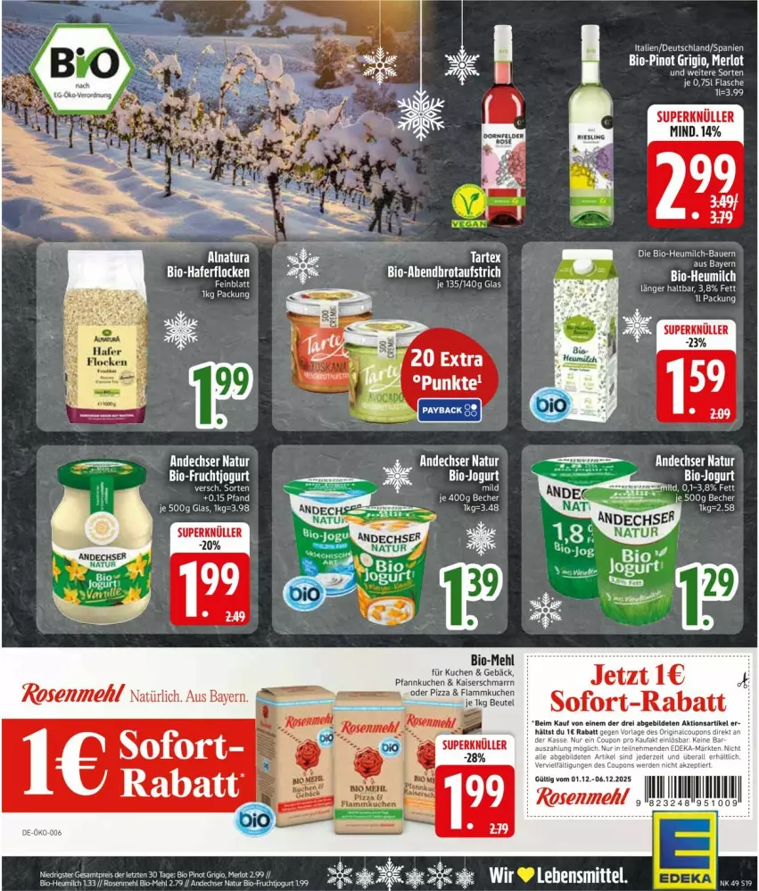 Aktueller Prospekt Edeka - Prospekte - von 01.12 bis 06.12.2025 - strona 21 - produkty: andechser natur, auer, aufstrich, Bau, Bauer, Becher, bio, brot, brotaufstrich, eier, eis, flammkuchen, Heu, heumilch, jogurt, Kaiser, Kaiserschmarrn, kuchen, lamm, lebensmittel, LG, mehl, merl, merlot, milch, natur, Pfannkuchen, Pinot, pinot grigio, pizza, reis, rosen, Rosenmehl, sofort-rabatt, tee, Ti, ZTE