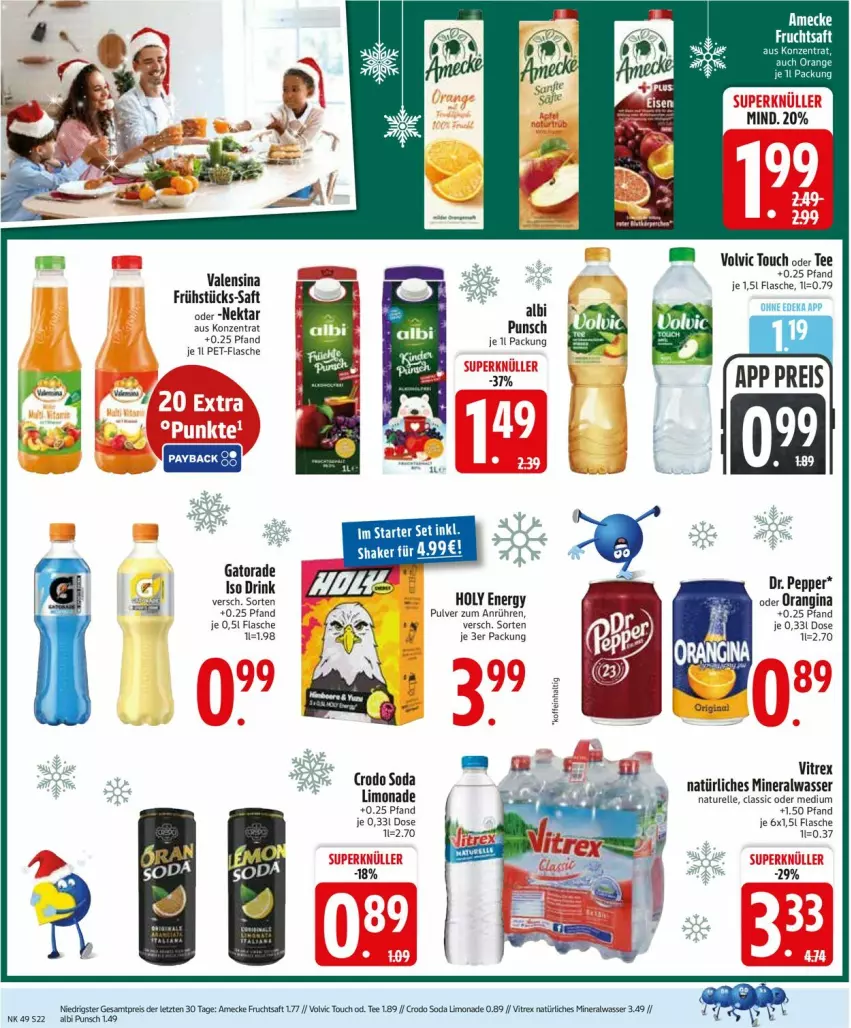 Aktueller Prospekt Edeka - Prospekte - von 01.12 bis 06.12.2025 - strona 24 - produkty: Alwa, amecke, deka, drink, eis, elle, flasche, frucht, fruchtsaft, gin, limo, limonade, mineralwasser, natur, natürliches mineralwasser, Nektar, orangina, pet-flasche, reis, rel, saft, Soda, tee, Ti, valensina, vitrex, wasser, Yo, ZTE
