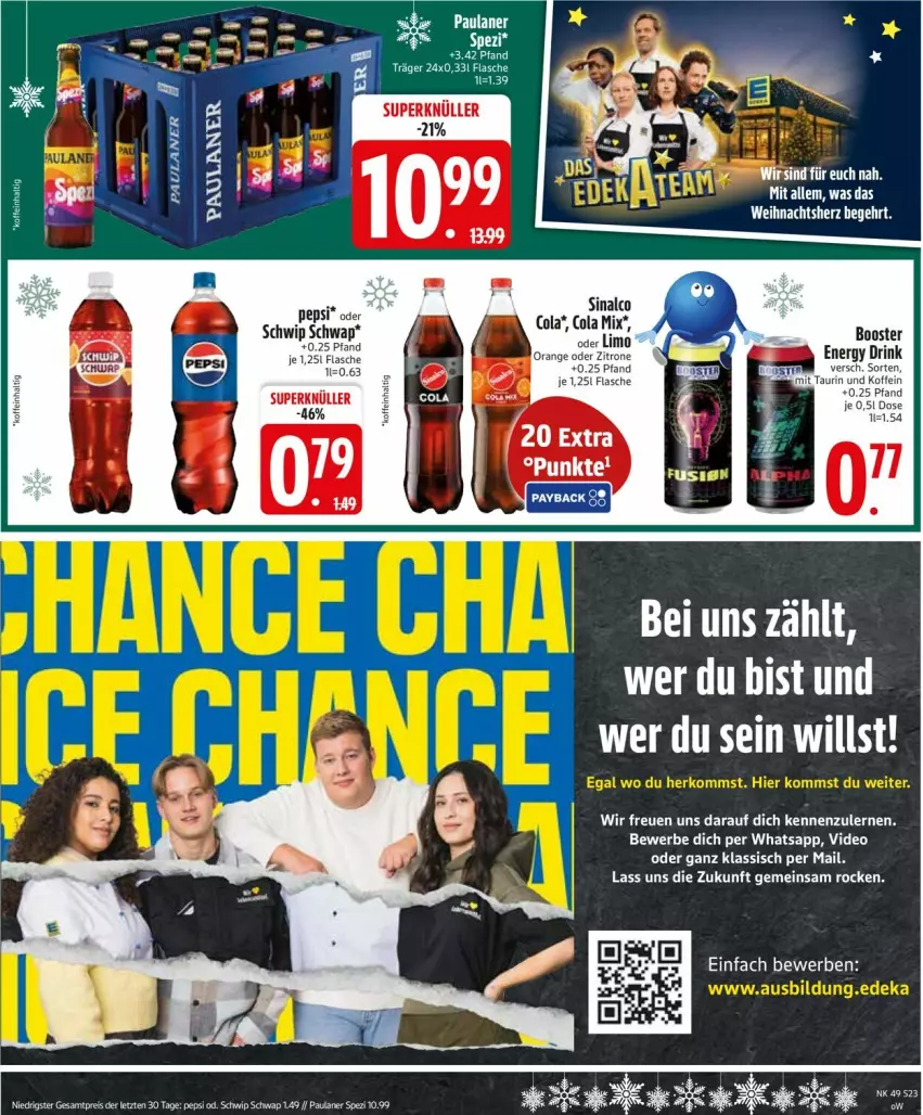Aktueller Prospekt Edeka - Prospekte - von 01.12 bis 06.12.2025 - strona 25 - produkty: cola, drink, eis, energy drink, flasche, limo, orange, Paula, paulaner, pepsi, reis, Schwip Schwap, sinalco, Spezi, zitrone, ZTE