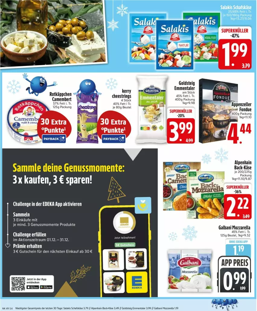 Aktueller Prospekt Edeka - Prospekte - von 01.12 bis 06.12.2025 - strona 6 - produkty: Alpenhain, beutel, camembert, decke, deka, emmentaler, ente, galbani, goldsteig, gutschein, Käse, mozzarella, nuss, rel, ring, rotkäppchen, String, Ti, ZTE