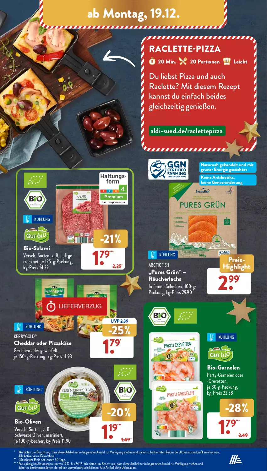 Aktueller Prospekt AldiSud - NÄCHSTE WOCHE - von 19.12 bis 24.12.2022 - strona 11 - produkty: aldi, alle artikel ohne dekoration, Becher, bio, Bio-Salami, cheddar, dekoration, eis, garnelen, Käse, kerrygold, lachs, natur, olive, oliven, pizza, Räucherlachs, reis, rezept, salami, Ti, würfel, ZTE