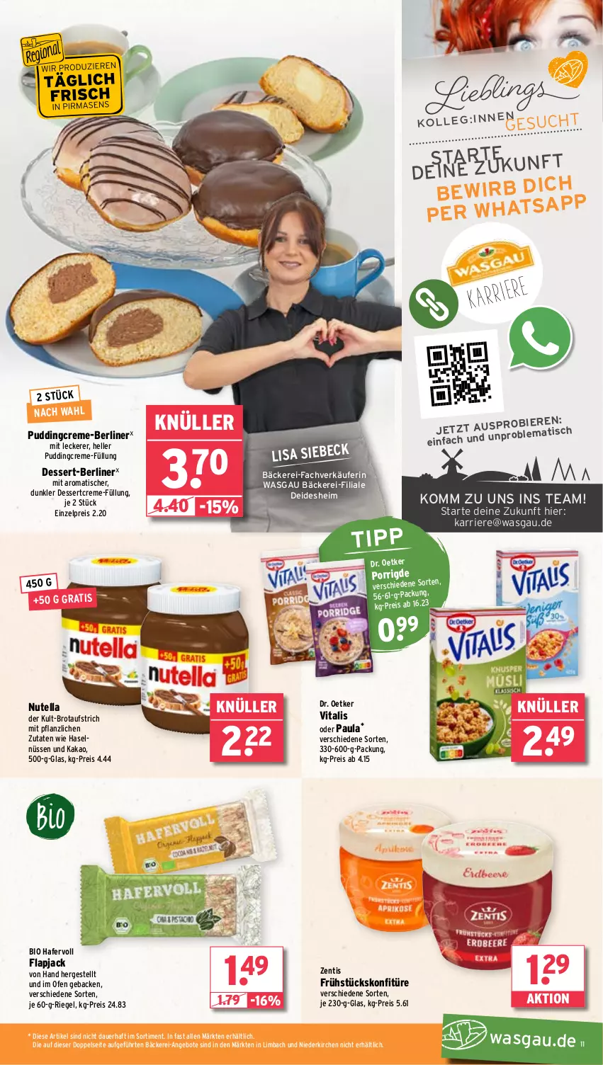 Aktueller Prospekt Wasgau - von 03.03 bis 08.03.2025 - strona 11 - produkty: angebot, angebote, auer, aufstrich, berliner, bier, Biere, bio, brot, brotaufstrich, creme, dessert, Dr. Oetker, eis, elle, geback, hafer, kakao, konfitüre, nutella, Ofen, Paula, pudding, reis, riegel, Ti, tisch, vita, vitalis, zentis