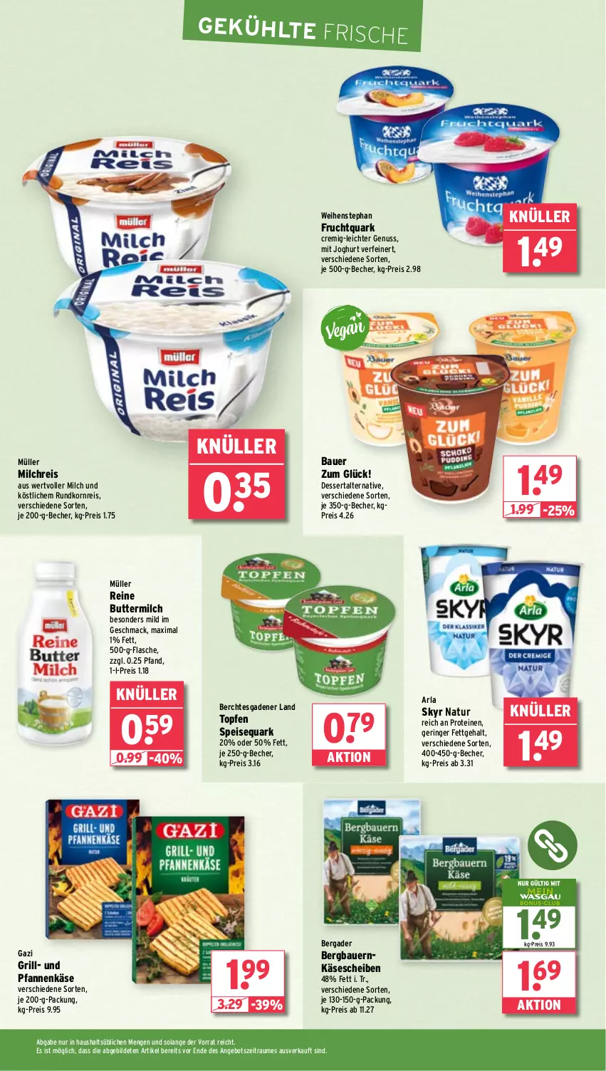 Aktueller Prospekt Wasgau - von 03.03 bis 08.03.2025 - strona 12 - produkty: angebot, arla, arla skyr, auer, Bau, Bauer, Becher, bergader, butter, buttermilch, dessert, eis, flasche, frucht, Fruchtquark, grill, joghur, joghurt, Käse, käsescheiben, korn, mac, milch, milchreis, Müller, natur, ndk, nuss, pfanne, pfannen, pfannenkäse, quark, reine buttermilch, reis, ring, Skyr, speisequark, Ti, topf, Topfen, und pfanne, weihenstephan