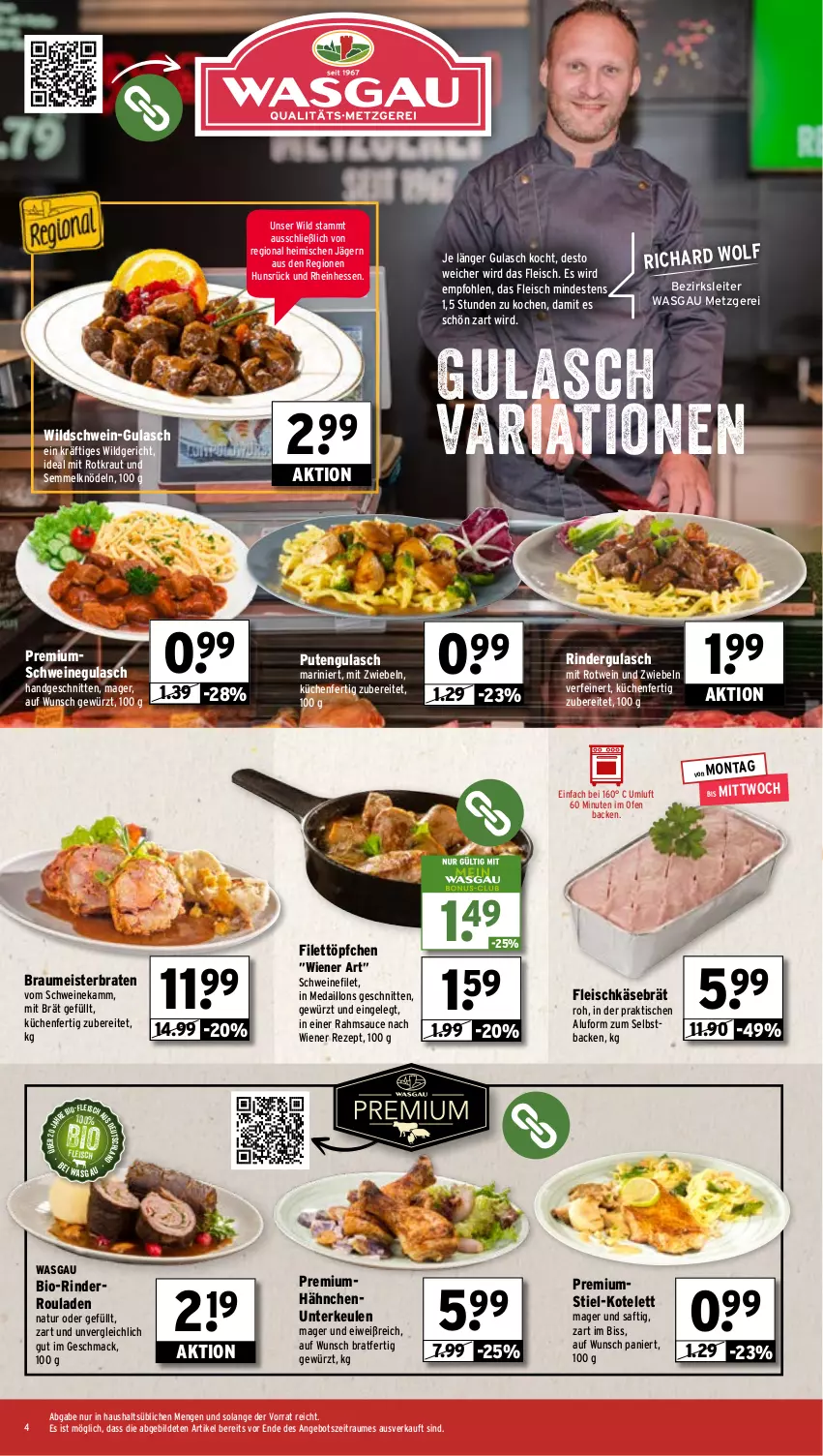 Aktueller Prospekt Wasgau - von 03.03 bis 08.03.2025 - strona 4 - produkty: angebot, bio, braten, eis, filet, fleisch, fleischkäse, gewürz, gulasch, Käse, Knödel, kotelett, Kraut, küche, Küchen, mac, medaillons, Meister, mit zwiebeln, natur, Ofen, pute, rezept, Ria, rind, rinder, rindergulasch, Rinderroulade, rinderrouladen, rotwein, rouladen, saft, sauce, schnitten, schwein, schweine, schweinefilet, schweinegulasch, Semmel, Semmelknödel, Ti, tisch, Töpfchen, wein, weine, wiener, Wild, Wildschwein, zwiebel, zwiebeln