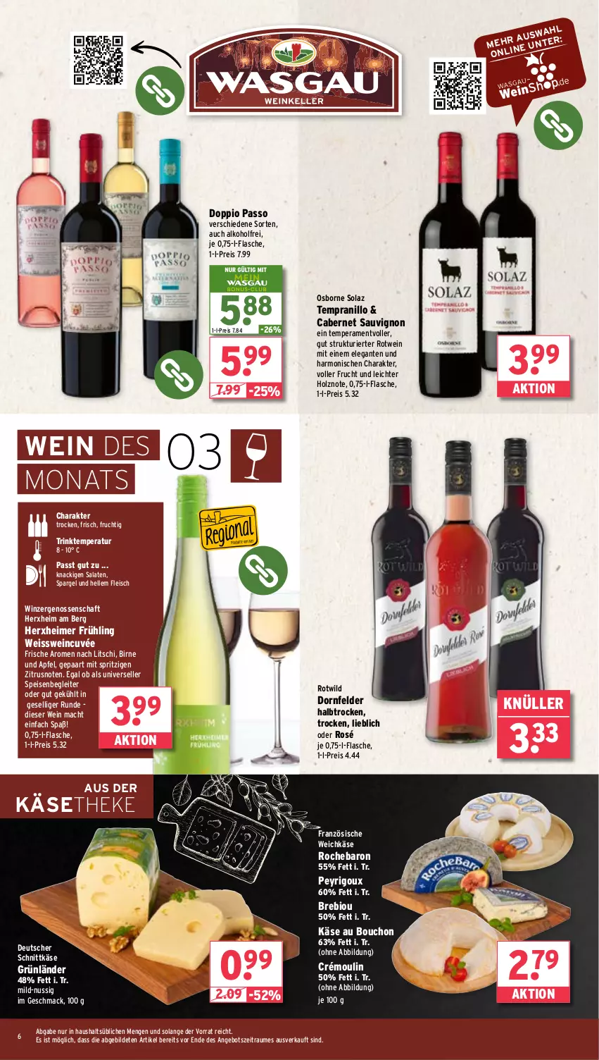 Aktueller Prospekt Wasgau - von 03.03 bis 08.03.2025 - strona 6 - produkty: alkohol, angebot, apfel, bio, cabernet, cabernet sauvignon, cuvée, deutscher schnittkäse, doppio passo, dornfelder, eimer, eis, elle, flasche, fleisch, frucht, grünländer, Holz, Käse, käsetheke, mac, nuss, olaz, osborne, passo, reis, rotwein, salat, salate, sauvignon, schnittkäse, spargel, tempranillo, Ti, weichkäse, wein, Wild