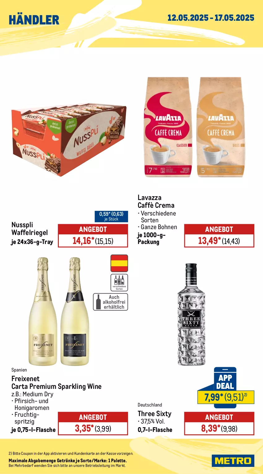 Aktueller Prospekt Metro - Wochen-Angebote Händler - von 12.05 bis 17.05.2025 - strona 2 - produkty: angebot, bohne, bohnen, caffè crema, coupon, flasche, freixenet, frucht, getränk, getränke, honig, lavazza, nuss, nusspli, Palette, pfirsich, riegel, Three Sixty, Ti