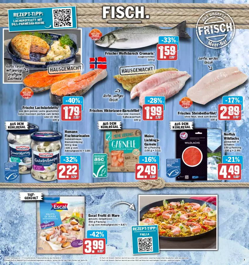 Aktueller Prospekt Hit - Prospekte - von 09.05 bis 14.05.2022 - strona 7 - produkty: aqua, aus dem kühlregal, bismarck, braten, eis, elle, escal, filet, fisch, fische, Fischer, fleisch, frischfisch, frutti di mare, gabel, grill, hering, homann, ideal zum braten, kotelett, kühlregal, lachs, mac, marinade, natur, Ofen, paella, regal, reis, Ria, ring, saft, Schere, schnitten, Steinbeißer, Steinbeißerfilet, teller, Ti, wasser, Wild, wildlachs, wolfsbarsch