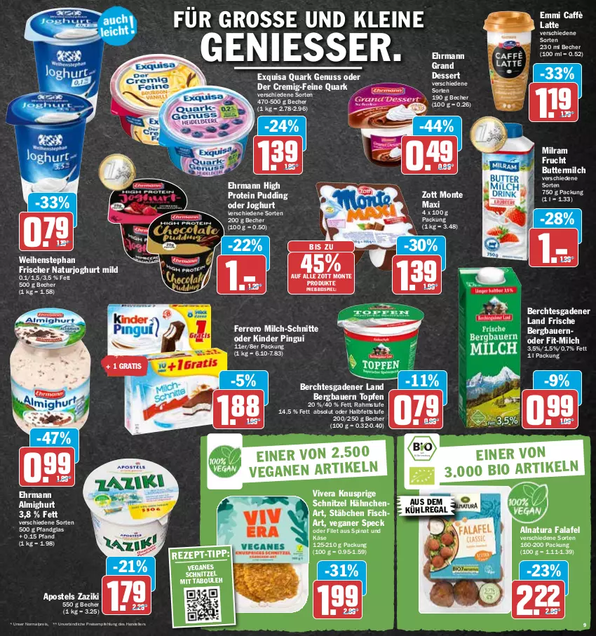 Aktueller Prospekt Hit - Prospekte - von 09.05 bis 14.05.2022 - strona 9 - produkty: almighur, almighurt, apostels, auer, aus dem kühlregal, Bau, Bauer, Becher, butter, buttermilch, caffè latte, dessert, ehrmann, ehrmann almighurt, Ehrmann Grand Dessert, eis, elle, emmi, exquisa, Falafel, ferrero, filet, fisch, frucht, joghur, joghurt, joghurt mild, Käse, Kinder, kinder pingui, kühlregal, latte, leine, milch, milch-schnitte, milram, monte, natur, natura, naturjoghurt, nuss, pingui, pudding, quark, quark genus, quark genuss, regal, reis, schnitzel, Speck, spinat, teller, tender, Ti, topf, Topfen, weihenstephan, zaziki, zott, Zott Monte