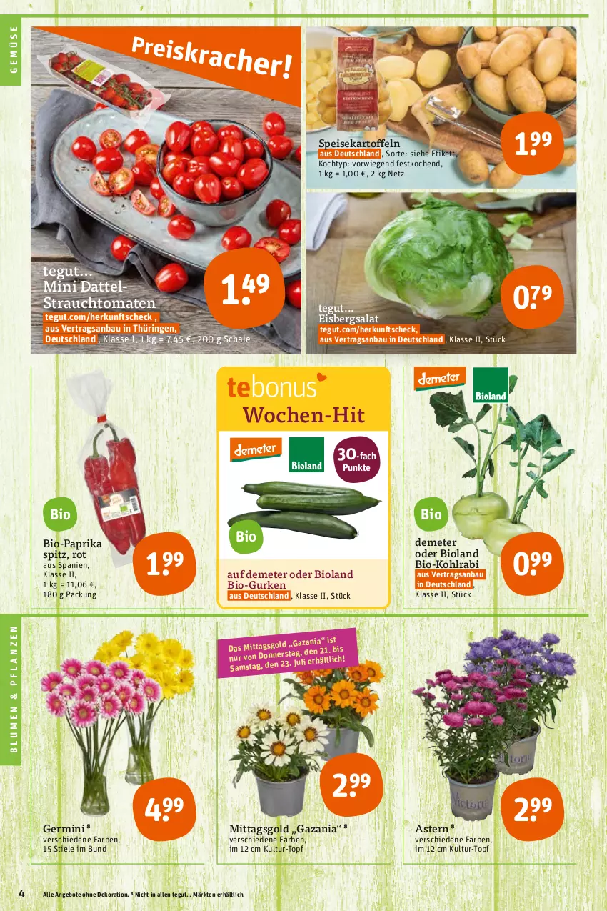 Aktueller Prospekt Tegut - Angebote der Woche - von 18.07 bis 23.07.2022 - strona 6 - produkty: angebot, angebote, Bau, bio, Bio-Paprika, bioland, blume, blumen, dekoration, eis, eisbergsalat, Germ, gurke, gurken, kartoffel, kartoffeln, kohlrabi, paprika, pflanze, pflanzen, Rauch, ring, salat, Schal, Schale, speisekartoffeln, strauchtomaten, Ti, tomate, tomaten, topf