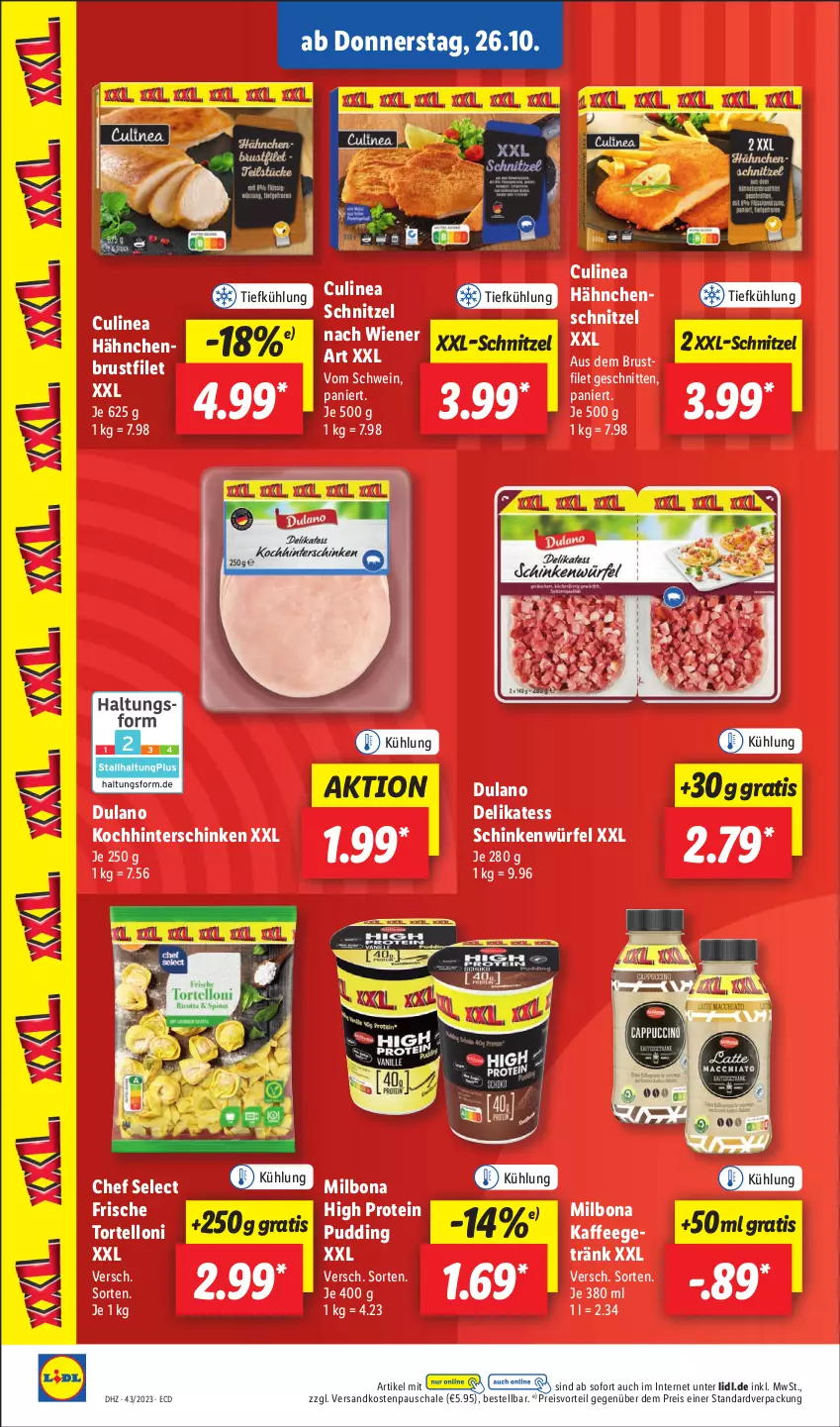 Aktueller Prospekt Lidl - Aktionsprospekt - von 23.10 bis 28.10.2023 - strona 46 - produkty: Bona, brustfilet, dulano, eis, filet, hinterschinken, kaffee, Milbona, ndk, preisvorteil, pudding, reis, Schal, Schale, schinken, schnitten, schnitzel, schwein, Ti, torte, tortelloni, wein, wiener, würfel