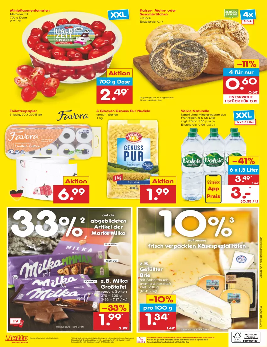 Aktueller Prospekt Netto Marken-Discount - Filial-Angebote - von 05.12 bis 10.12.2022 - strona 2 - produkty: Alwa, angebot, angebote, backofen, bestpreis, brie, brötchen, discount, eis, elle, Holz, Kaiser, Käse, marken-discount, milka, mineralwasser, natur, natürliches mineralwasser, ndk, nudel, nudeln, nuss, Ofen, papier, pflaume, pflaumen, reis, rel, schnittlauch, sesam, Spezi, stube, Ti, toilettenpapier, tomate, tomaten, volvic, wasser, ZTE