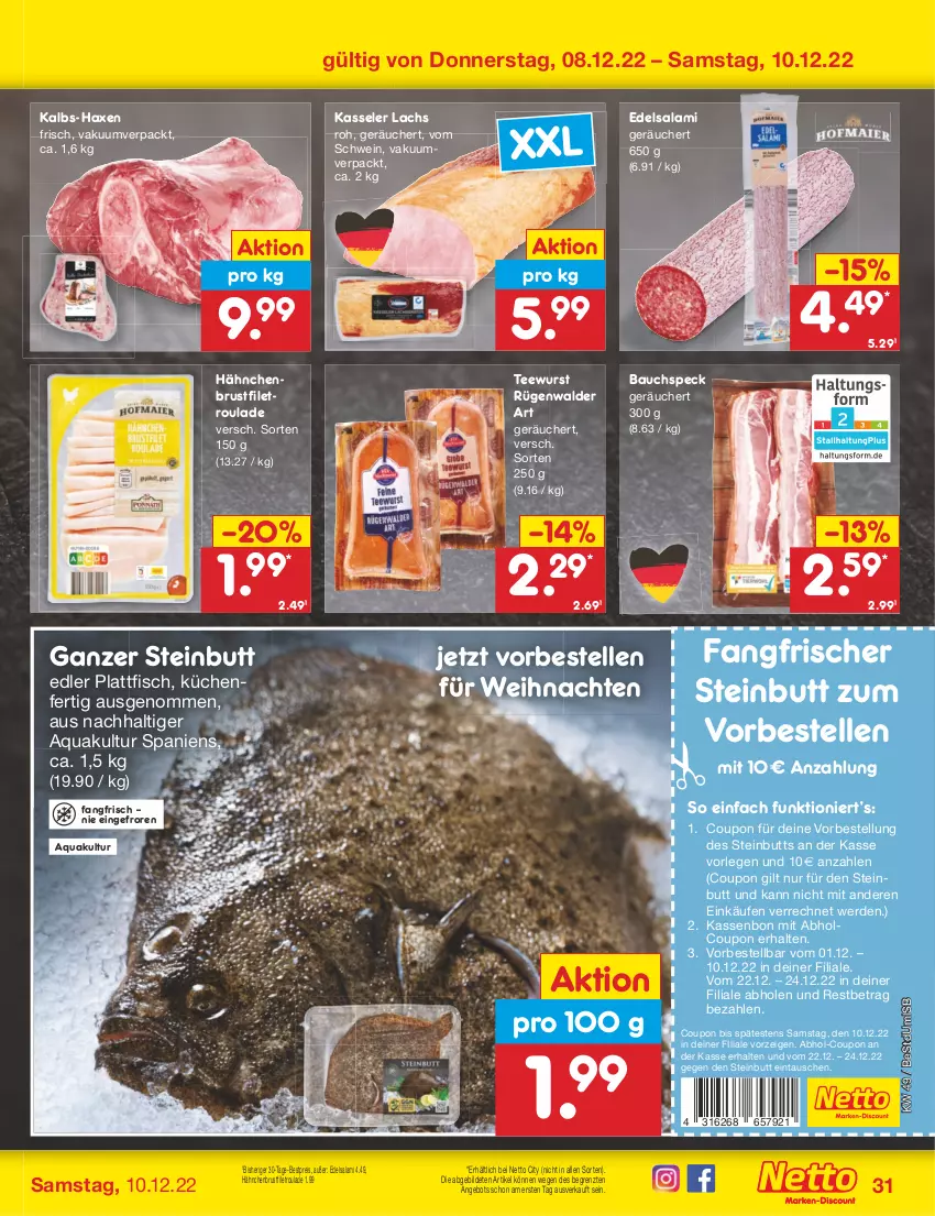 Aktueller Prospekt Netto Marken-Discount - Filial-Angebote - von 05.12 bis 10.12.2022 - strona 33 - produkty: angebot, aqua, axe, Bau, bestpreis, brustfilet, coupon, Edelsalami, eis, elle, erde, filet, fisch, hähnchenbrust, hähnchenbrustfilet, Haxe, kasseler, küche, Küchen, lachs, reis, rügenwalder, salami, schwein, Speck, tee, teewurst, Ti, weihnachten, wein, wurst, ZTE