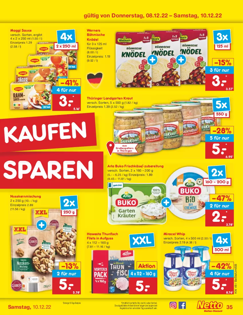 Aktueller Prospekt Netto Marken-Discount - Filial-Angebote - von 05.12 bis 10.12.2022 - strona 37 - produkty: angebot, arla, arla buko, bestpreis, Buko, eis, filet, filets, fisch, frischkäse, Garten, hawesta, Käse, Knödel, Kraut, maggi, miracel, miracel whip, nuss, reis, ring, sauce, thunfisch, thunfisch filets, Ti, ZTE