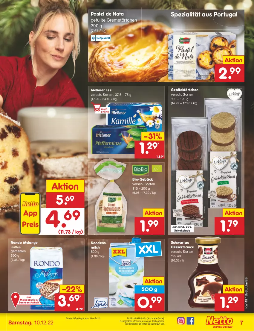 Aktueller Prospekt Netto Marken-Discount - Filial-Angebote - von 05.12 bis 10.12.2022 - strona 9 - produkty: angebot, bestpreis, bio, creme, dessert, desserts, dessertsauce, eis, Elan, kaffee, kondensmilch, Meßmer, milch, reis, sac, sauce, schoko, schokolade, Schwartau, Spezi, tee, Ti, Törtchen, ZTE