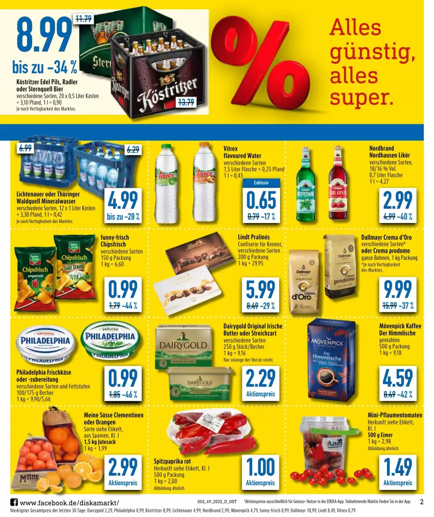 Aktueller Prospekt Diska - Prospekte - von 05.12 bis 10.12.2022 - strona 2 - produkty: aktionspreis, Alwa, auer, Becher, bier, bohne, bohnen, butter, chips, chipsfrisch, Dairygold, dallmayr, deka, eimer, eis, flasche, frischkäse, funny-frisch, gin, irische butter, kaffee, Käse, köstritzer, lichtenauer, likör, lindt, mineralwasser, mövenpick, mövenpick kaffee, nordbrand, nuss, orange, orangen, paprika, paprika rot, pflaume, pflaumen, philadelphia, pils, prodomo, radler, reis, ring, sac, Spitzpaprika, Streichzart, tesa, Ti, tomate, tomaten, vitrex, wasser, ZTE