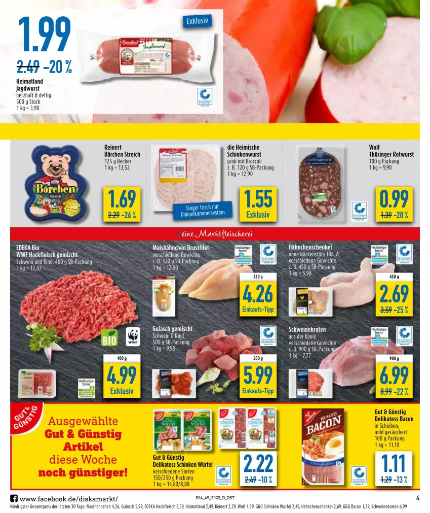 Aktueller Prospekt Diska - Prospekte - von 05.12 bis 10.12.2022 - strona 4 - produkty: bacon, Becher, braten, broccoli, deka, eis, fleisch, gulasch, hackfleisch, hähnchenschenkel, henkel, jagdwurst, mais, reinert, reis, rind, ring, Rotwurst, schenkel, schinken, schinkenwurst, schwein, schwein und rind, schweine, schweinebraten, Ti, wein, weine, würfel, wurst, ZTE