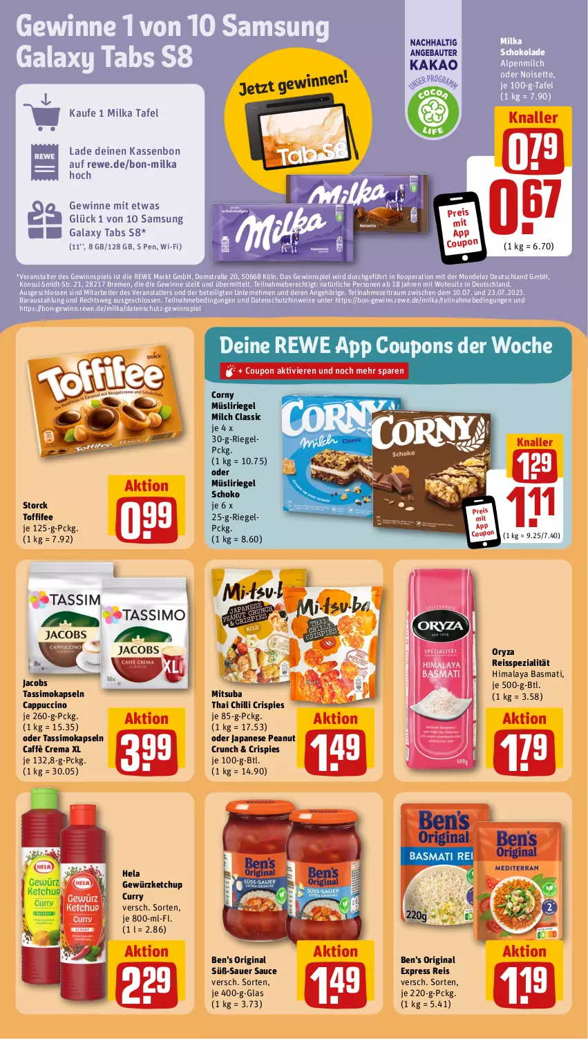 Aktueller Prospekt Rewe - Prospekte - von 10.07 bis 15.07.2023 - strona 15 - produkty: alpenmilch, auer, basmati, Ben’s Original, caffè crema, Cap, cappuccino, cin, corny, coupon, coupons, curry, eis, gewinnspiel, gewürz, gewürzketchup, gin, Hela, jacobs, jacobs tassimo, ketchup, milch, milka, milka schokolade, mondelez, müsli, Müsliriegel, oryza, reis, reiss, riegel, Samsung, samsung galaxy, sauce, schoko, schokolade, sim, Spezi, storck, tassimo, Ti, toffifee