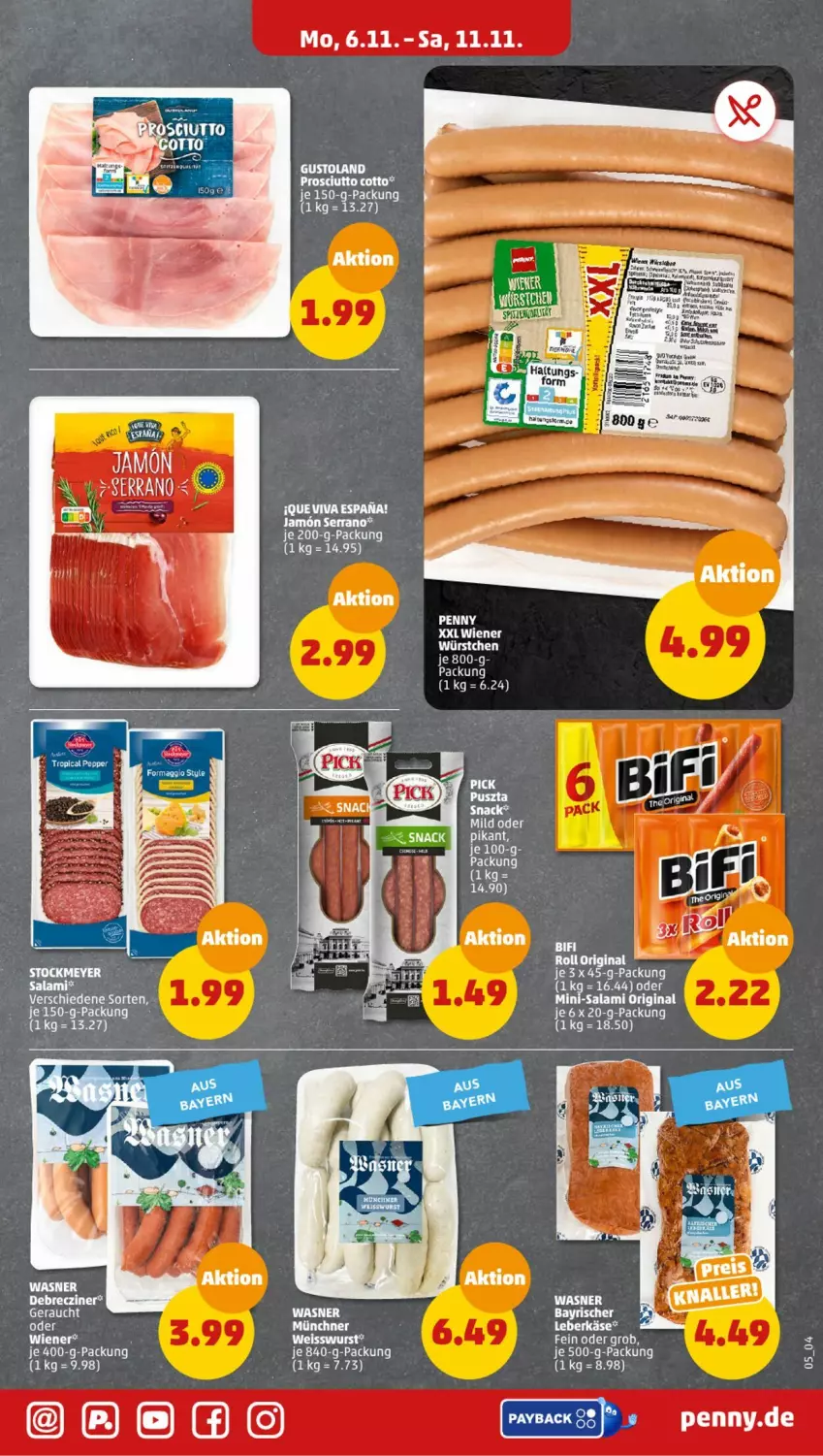 Aktueller Prospekt Penny - Prospekte - von 06.11 bis 11.11.2023 - strona 5 - produkty: debrecziner, eis, gin, Käse, leberkäs, leberkäse, Mini-Salami, olsen, salami, serrano, snack, Ti, wiener, wiener würstchen, wurst, würstchen