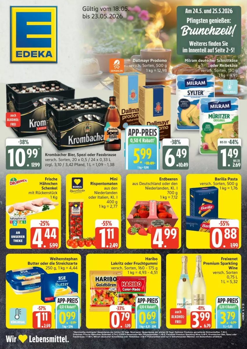 Aktueller Prospekt Edeka - Prospekte - von 18.05 bis 23.05.2026 - strona 1 - produkty: barilla, beere, beeren, bier, brause, butter, eier, eis, erdbeere, erdbeeren, fassbrause, freixenet, frucht, fruchtgummi, goldbären, henkel, Käse, krombache, krombacher, Lakritz, milram, pasta, reis, rispentomaten, schenkel, Spezi, Streichzart, Ti, tomate, tomaten, weihenstephan