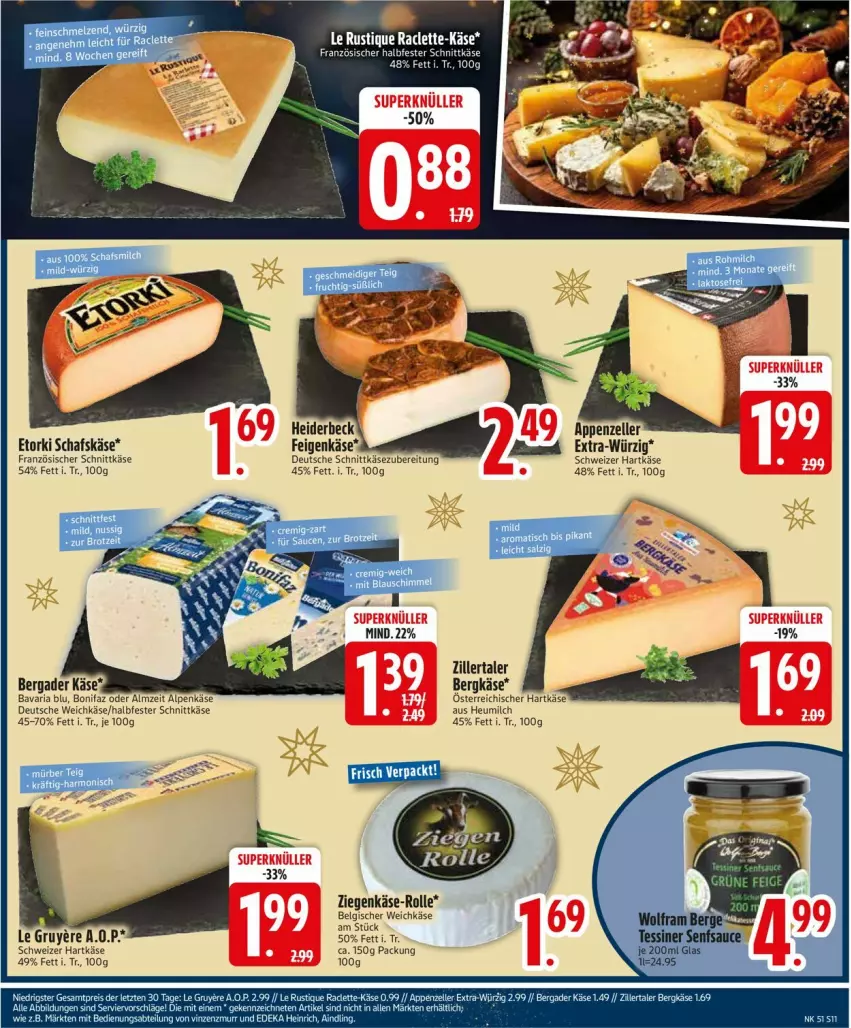 Aktueller Prospekt Edeka - Prospekte - von 16.12 bis 21.12.2024 - strona 13 - produkty: appenzeller, bavaria blu, bergader, Bergkäse, bett, elle, erde, frucht, halbfester schnittkäse, hartkäse, Heu, heumilch, Käse, milch, Ria, salz, schafskäse, schnittkäse, schweizer hartkäse, tee, Ti, tisch, weichkäse