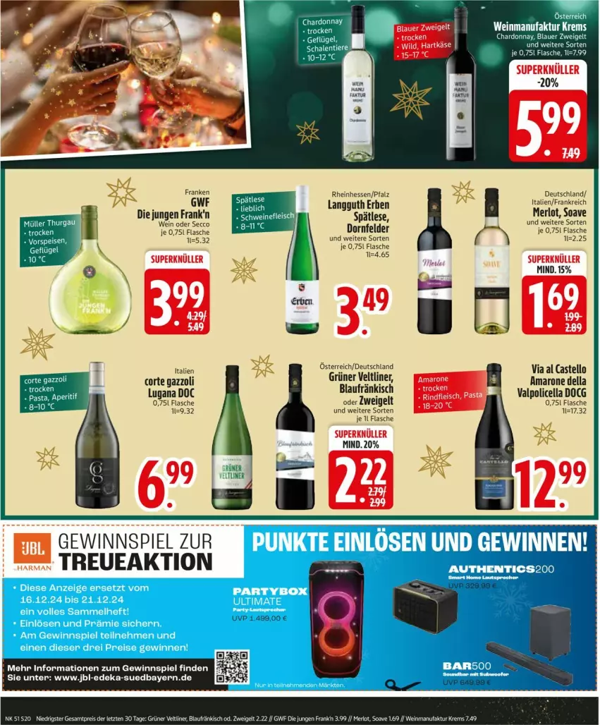 Aktueller Prospekt Edeka - Prospekte - von 16.12 bis 21.12.2024 - strona 22 - produkty: amaro, deka, dell, dornfelder, ecco, flasche, gewinnspiel, jbl, merl, merlot, Ti, Valpolicella, wein, Zweigelt