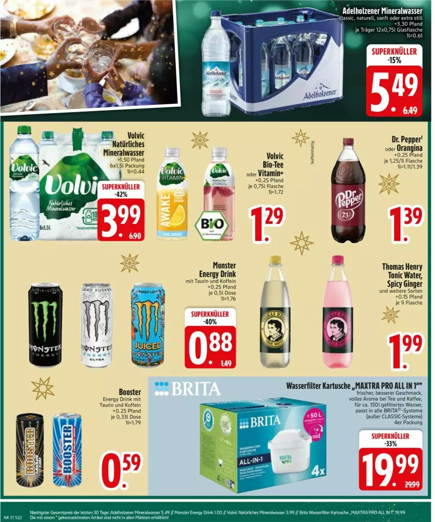 Aktueller Prospekt Edeka - Prospekte - von 16.12 bis 21.12.2024 - strona 24 - produkty: Alwa, bio, brita, drink, energy drink, flasche, gin, ginger, kaffee, mac, mineralwasser, monster, Monster Energy, orangina, tee, thomas henry, tonic, tonic water, vita, volvic, wasser, wasserfilter