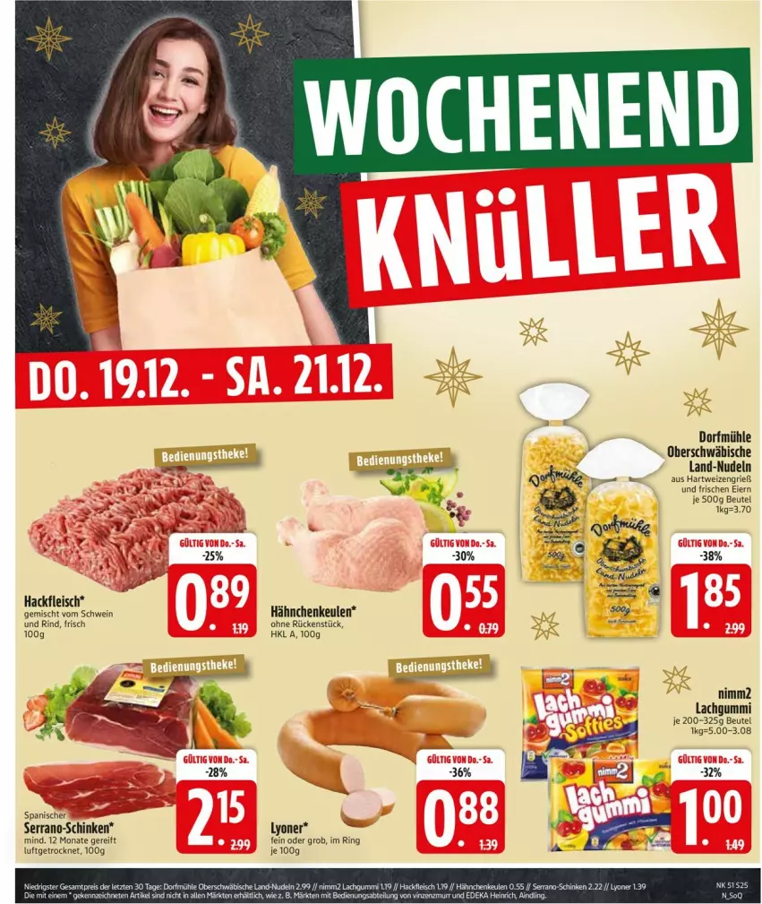 Aktueller Prospekt Edeka - Prospekte - von 16.12 bis 21.12.2024 - strona 27 - produkty: beutel, eier, eis, fleisch, hackfleisch, hartweizen, K2, lachgummi, lyoner, nimm2, nudel, nudeln, rind, ring, schinken, schwein, serrano, Ti, wein, Yo