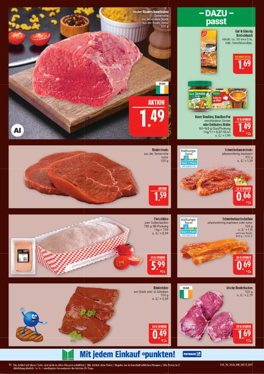Aktueller Prospekt Marktkauf - Prospekt - von 20.09 bis 26.09.2026 - strona 14 - produkty: Bau, bauchscheiben, Brühe, eis, fleisch, fleischkäse, Käse, knorr, natur, pfanne, pfannen, reis, rind, rinder, Rinderbacken, Rindersteak, schlauch, schwein, schweine, Schweinebauch, schweinebauchscheiben, steak, steaks, Ti, wein, weine, ZTE