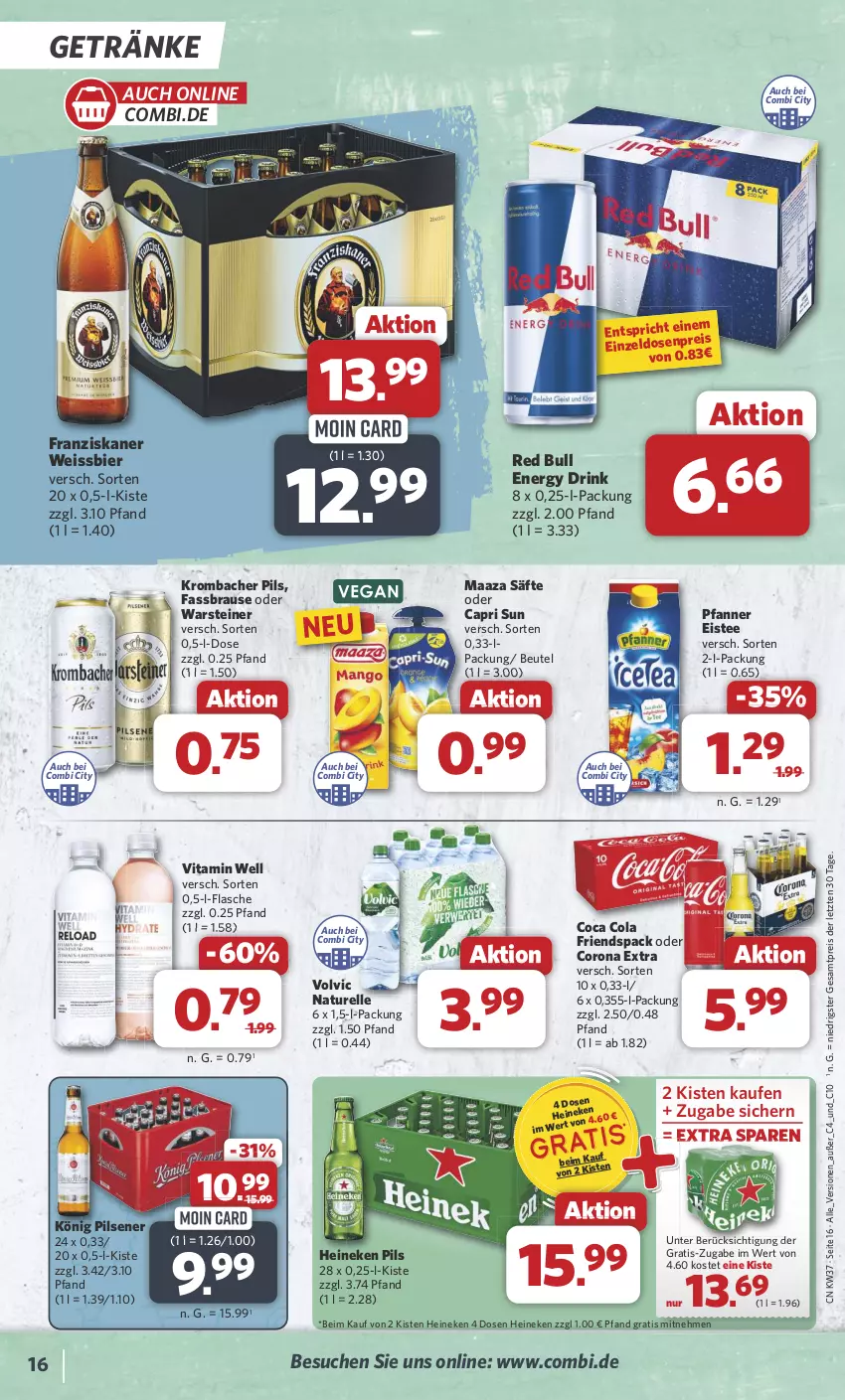 Aktueller Prospekt Combi - Prospekte - von 09.09 bis 14.09.2024 - strona 16 - produkty: beutel, bier, brause, Cap, cola, corona, corona extra, drink, eis, eistee, elle, energy drink, fassbrause, flasche, franziskaner, getränk, getränke, heineken, könig pilsener, krombache, krombacher, krombacher pils, natur, pfanne, Pfanner, pils, pilsener, red bull, reis, rel, säfte, steiner, tee, Ti, vita, volvic, warsteiner, weissbier, ZTE