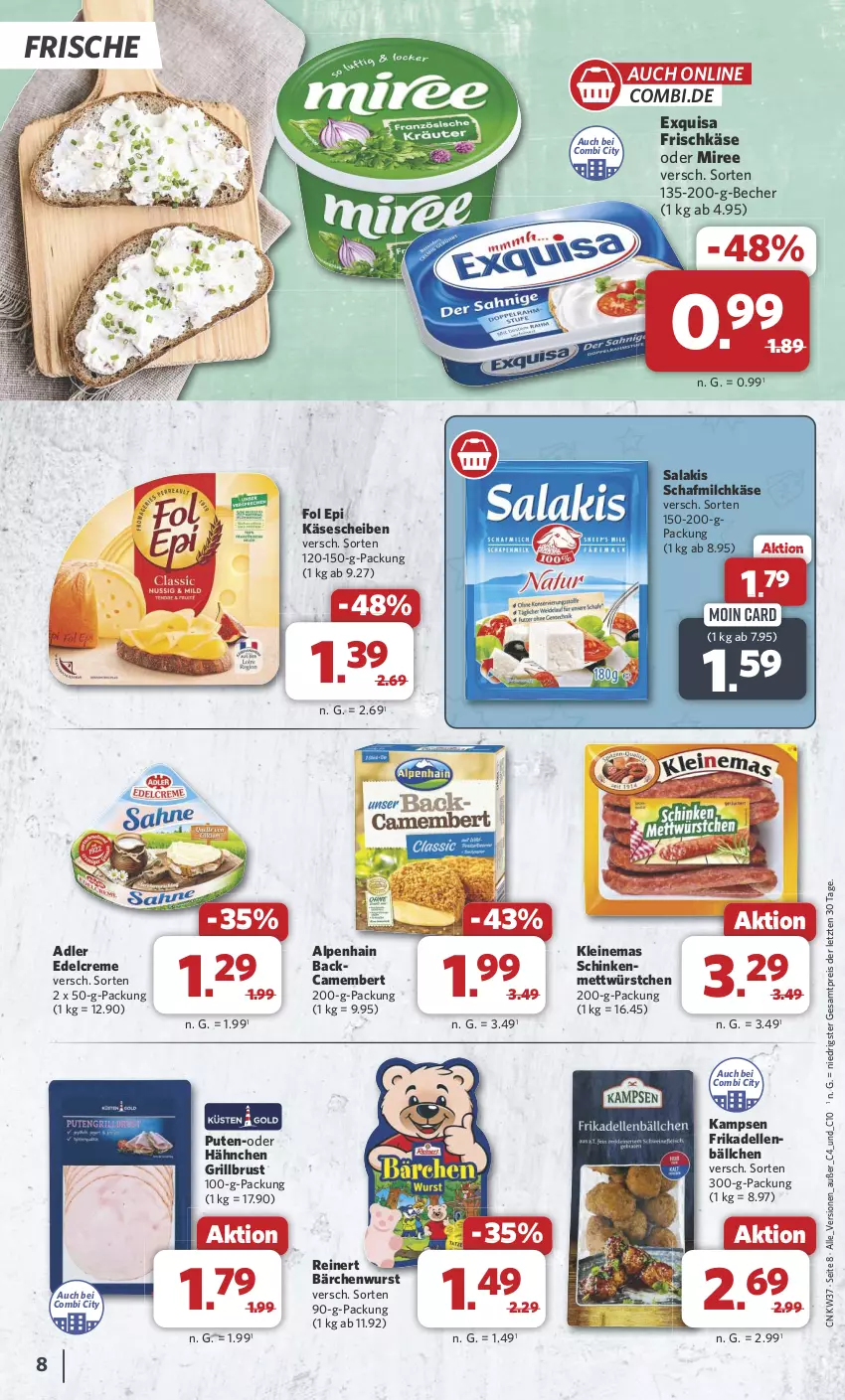 Aktueller Prospekt Combi - Prospekte - von 09.09 bis 14.09.2024 - strona 8 - produkty: Alpenhain, Becher, camembert, creme, dell, edelcreme, eis, elle, exquisa, exquisa frischkäse, fol epi, frikadellen, frischkäse, grill, Käse, käsescheiben, leine, Mett, milch, miree, pute, reinert, reis, salakis, schinken, Ti, wurst, würstchen, ZTE