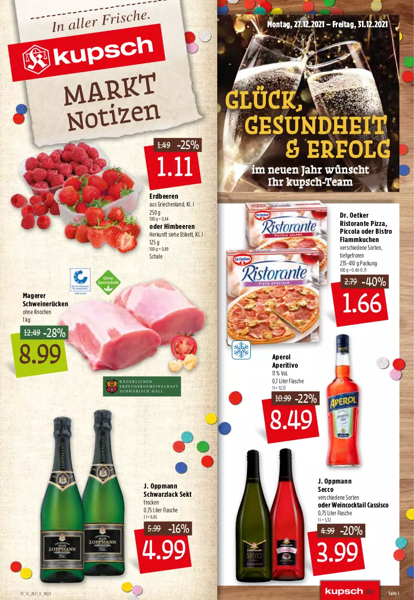 Aktueller Prospekt Kupsch - Angebote der Woche - von 27.12 bis 31.12.2021 - strona 1 - produkty: aperol, beere, beeren, cassis, chips, coca-cola, cocktail, cola, crunchips, Dr. Oetker, ecco, erdbeere, erdbeeren, fanta, flammkuchen, flasche, Gesundheit, himbeer, himbeere, himbeeren, jack daniel, Jack Daniel’s, kuchen, lack, lamm, LG, limo, limonade, lorenz, Mezzo Mix, pizza, ristorante, ristorante pizza, Schal, Schale, schwein, schweine, schweinerücken, sekt, sprite, tennessee whiskey, Ti, wein, weine, whiskey