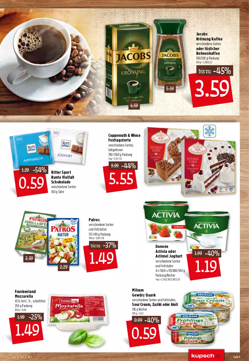 Aktueller Prospekt Kupsch - Angebote der Woche - von 27.12 bis 31.12.2021 - strona 11 - produkty: actimel, activia, aioli, Becher, bohne, bohnen, bohnenkaffee, coppenrath, danone, danone activia, gewürz, jacobs, jacobs krönung, joghur, joghurt, kaffee, löslicher bohnenkaffee, milram, mozzarella, patros, quark, rel, ritter, ritter sport, schoko, schokolade, sour cream, Sport, Ti, torte, zaziki