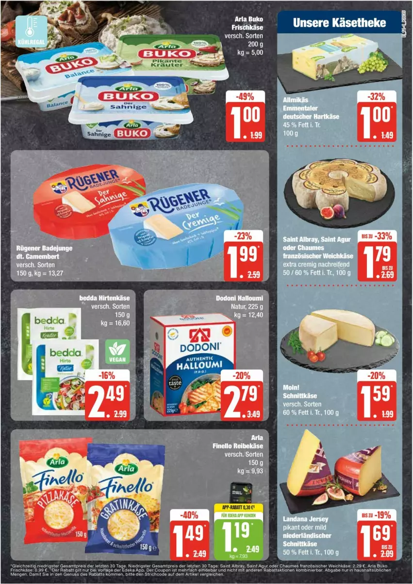 Aktueller Prospekt Edeka - Prospekte - von 26.08 bis 31.08.2024 - strona 11 - produkty: arla, arla buko, Bad, Buko, camembert, chaumes, deka, eier, finello, Halloumi, Käse, Reibekäse, Rügener, rügener badejunge, wurst