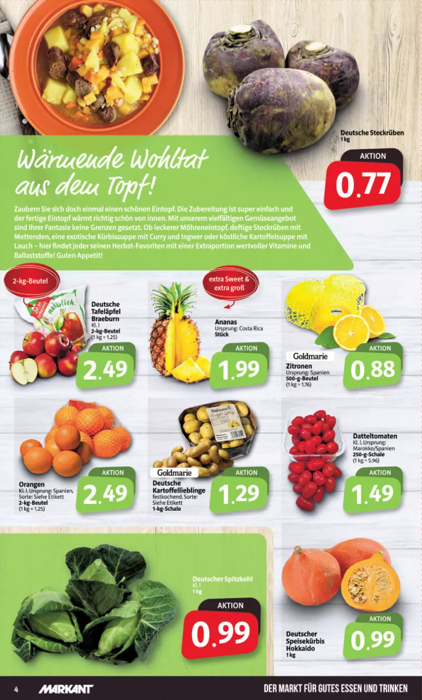 Aktueller Prospekt Markant - Prospekte - von 06.11 bis 11.11.2023 - strona 4 - produkty: ananas, beutel, datteltomaten, gutes essen, kartoffel, orange, orangen, Schal, Schale, tafeläpfel, Ti, tomate, tomaten, zitrone, zitronen