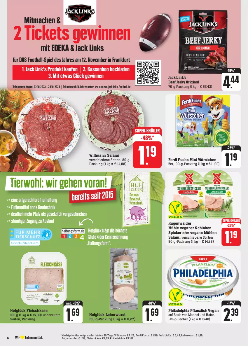 Aktueller Prospekt Edeka - Angebote der Woche - von 09.10 bis 14.10.2023 - strona 10 - produkty: ball, Becher, beef, deka, eis, ferdi fuchs, fleisch, fleischkäse, gin, hafer, Käse, leberwurst, mac, mandel, nuss, philadelphia, reis, rügenwalder, rügenwalder mühle, salami, schinken, schinken spicker, super-knüller, Ti, wiltmann, wurst, würstchen, ZTE