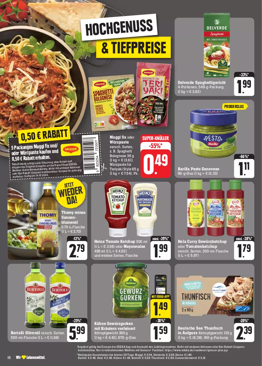 Aktueller Prospekt Edeka - Angebote der Woche - von 09.10 bis 14.10.2023 - strona 20 - produkty: angebot, barilla, bertolli, bier, blume, blumen, blumenöl, bolognese, coupon, coupons, curry, deka, eis, erde, fisch, flasche, genovese, gewürz, Gewürzgurke, gewürzgurken, gewürzketchup, gurke, gurken, heinz, Hela, ketchup, kräuter, kräutern, Kühne, LG, maggi, maggi fix, mayonnaise, nuss, olive, oliven, olivenöl, pesto, rabatt-coupon, reis, sonnenblume, sonnenblumen, sonnenblumenöl, spaghetti, spaghetti bolognese, super-knüller, thomy, thunfisch, Ti, tiefpreis, tomate, tomaten, tomatenketchup, tomato ketchup, Yo, ZTE