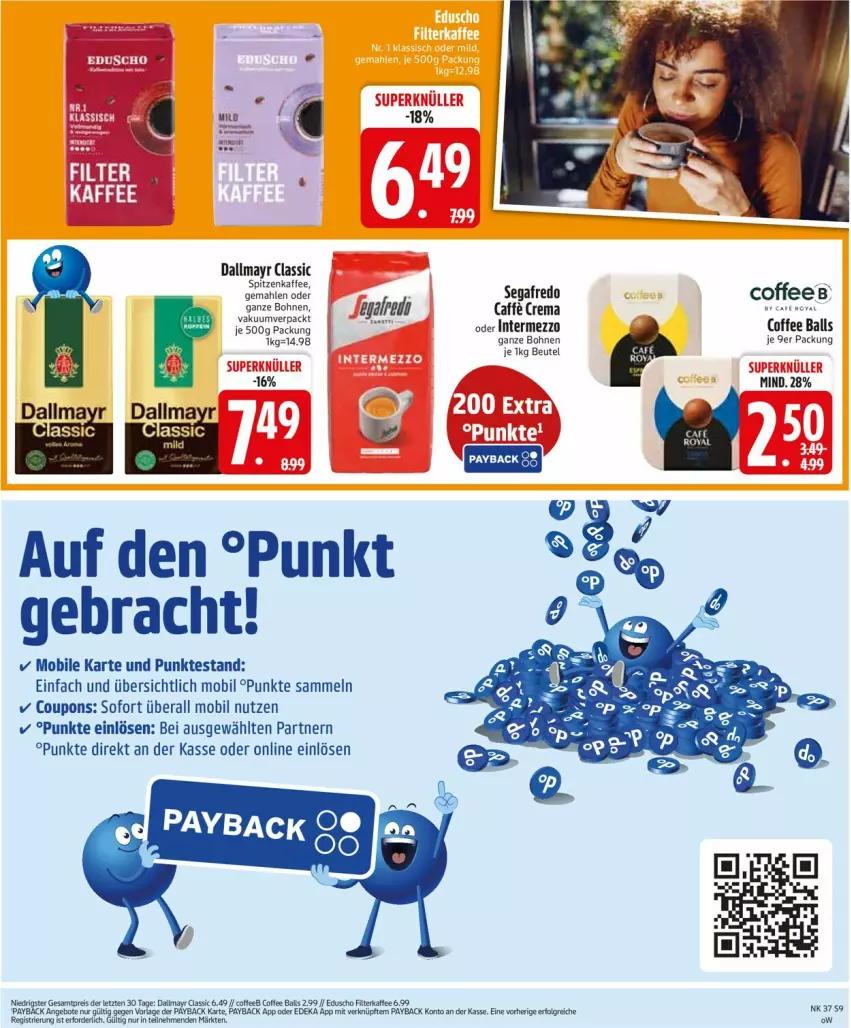 Aktueller Prospekt Edeka - Prospekte - von 08.09 bis 13.09.2025 - strona 11 - produkty: angebot, angebote, ball, beutel, bohne, bohnen, coupon, coupons, dallmayr, intermezzo, kaffee, rwe, Segafredo, Ti
