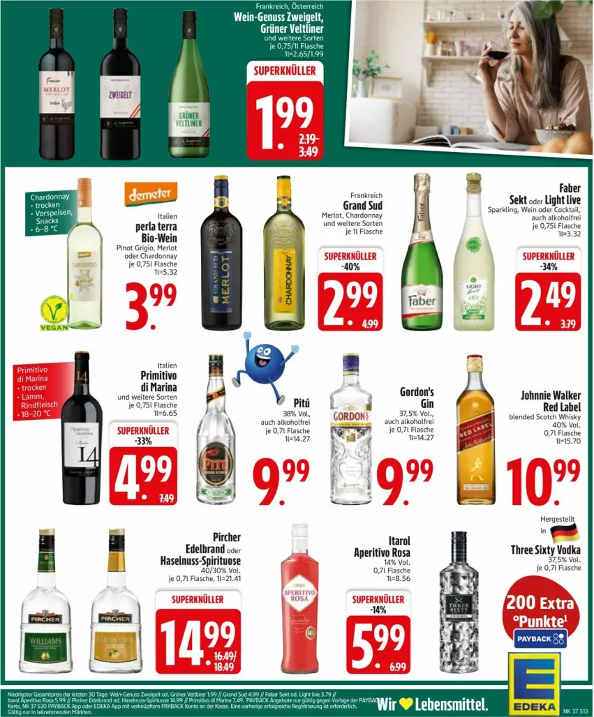 Aktueller Prospekt Edeka - Prospekte - von 08.09 bis 13.09.2025 - strona 15 - produkty: alkohol, bio, Bio-Wein, blended scotch, blended scotch whisky, chardonnay, cocktail, flasche, gordon, gordon's, grand sud, haselnuss, merl, merlot, nuss, perla, Pinot, pinot grigio, pircher, primitivo, scotch, scotch whisky, sekt, Three Sixty, Ti, vodka, wein, whisky, Zweigelt