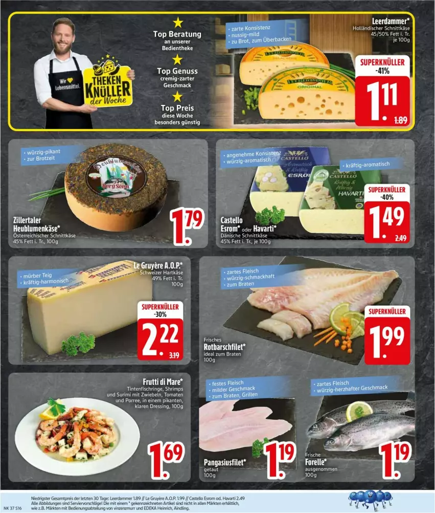 Aktueller Prospekt Edeka - Prospekte - von 08.09 bis 13.09.2025 - strona 18 - produkty: blume, blumen, deka, dressing, elle, ente, esrom, filet, forelle, frutti di mare, hartkäse, Heu, holländischer schnittkäse, Käse, mac, mit zwiebeln, nuss, Pangasius, rel, schnittkäse, schweizer hartkäse, Ti, tomate, tomaten, zwiebel, zwiebeln