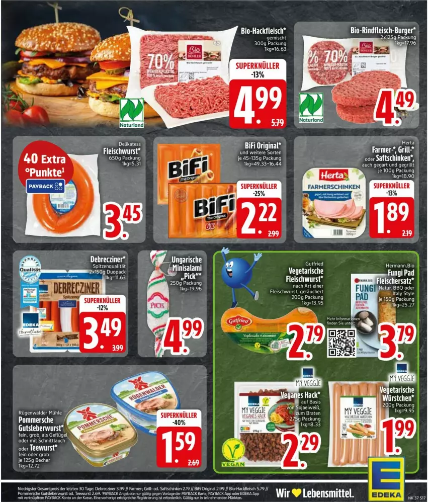 Aktueller Prospekt Edeka - Prospekte - von 08.09 bis 13.09.2025 - strona 19 - produkty: angebot, angebote, Becher, bio, Bio-Hackfleisch, eis, farmerschinken, fleisch, fleischwurst, Geflügel, grill, hackfleisch, LG, payback, saft, saftschinken, schinken, schnittlauch, soja, Ti, Vegeta, wurst